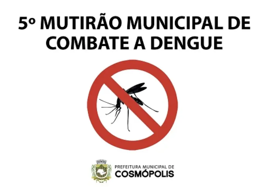 Saúde realiza o 5° Mutirão Municipal de Combate à Dengue neste sábado (8)