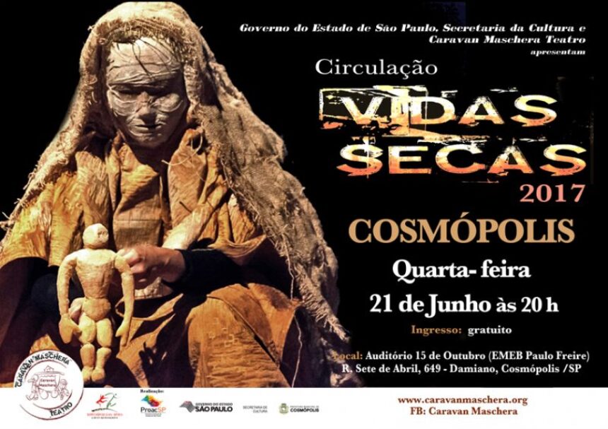 Cia Caravan Maschera apresenta versão de Vidas Secas em Cosmópolis