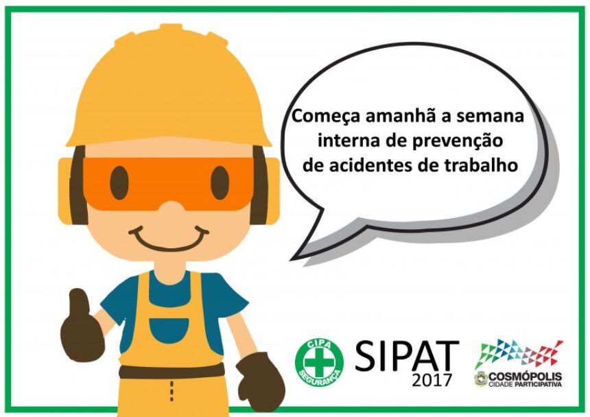Prefeitura Municipal de Cosmópolis realiza a “Semana Interna de Prevenção de Acidentes no Trabalho”