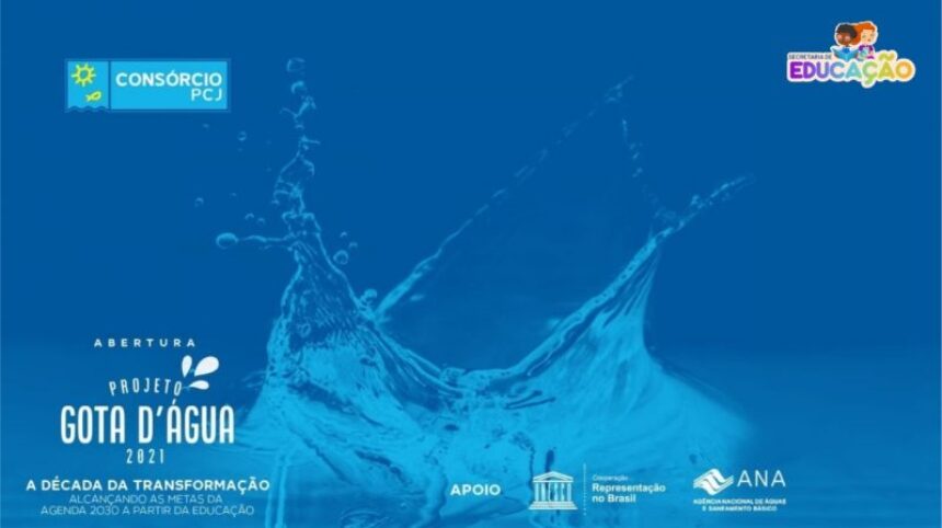 A Secretaria de Educação participou do lançamento do Projeto Gota D’Água 2021