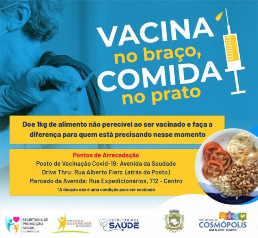 Campanha “Vacina no Braço, Comida no Prato” arrecada alimentos não perecíveis para população em vulnerabilidade social