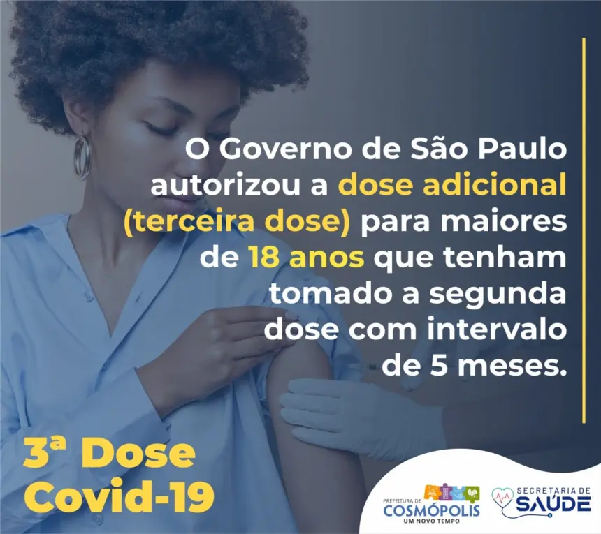 Cosmópolis inicia dose adicional para população maior de 18 anos