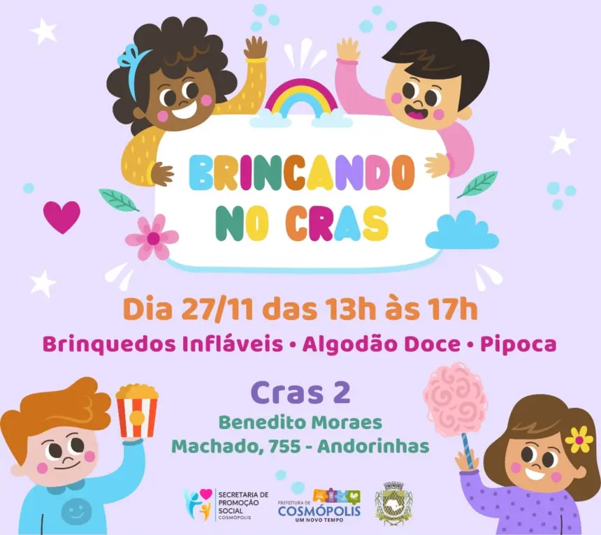 Terceira edição do ‘Brincando no CRAS’ acontece no Andorinhas