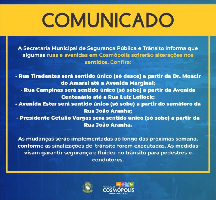 Comunicado – alteração no trânsito de Cosmópolis