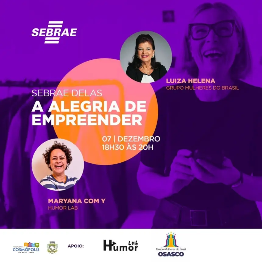 Sebrae-SP realiza o evento ‘A alegria de empreender’