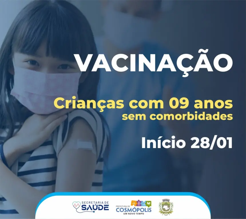 Prefeitura iniciará a vacinação de crianças com 9 anos sem comorbidades