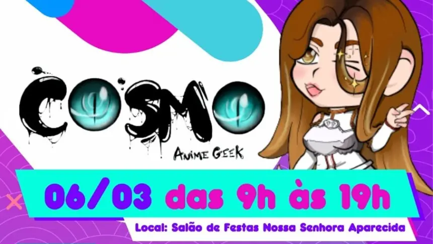 Cosmo Anime Geek acontece neste Domingo (06)