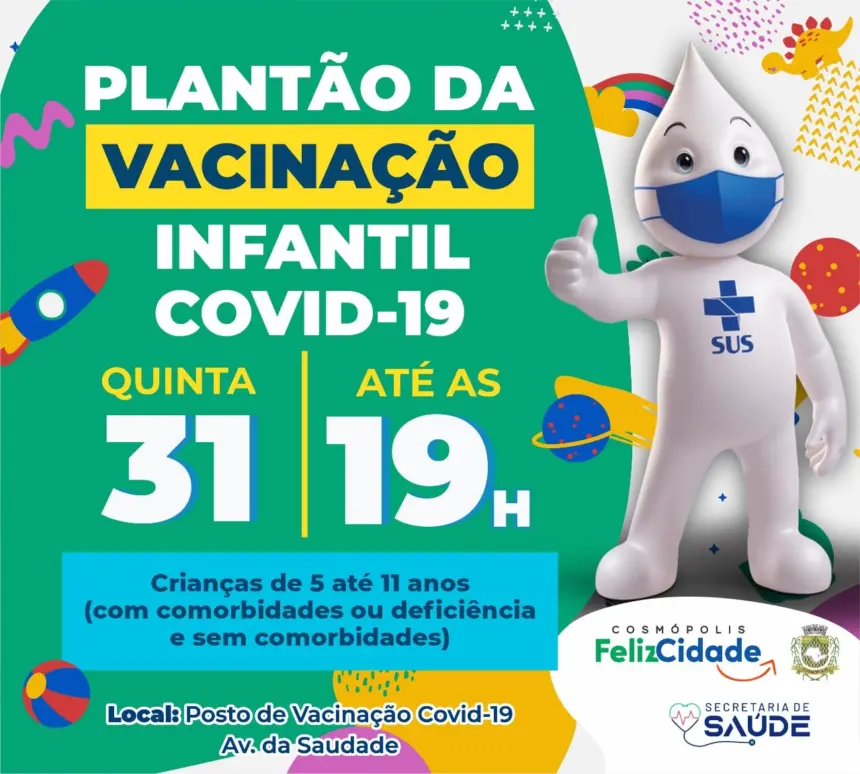 HOJE (31) TEM PLANTÃO DA VACINAÇÃO INFANTIL ATÉ AS 19h