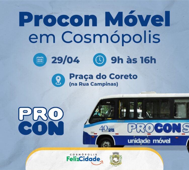 Cosmópolis recebe hoje (29) Procon Móvel