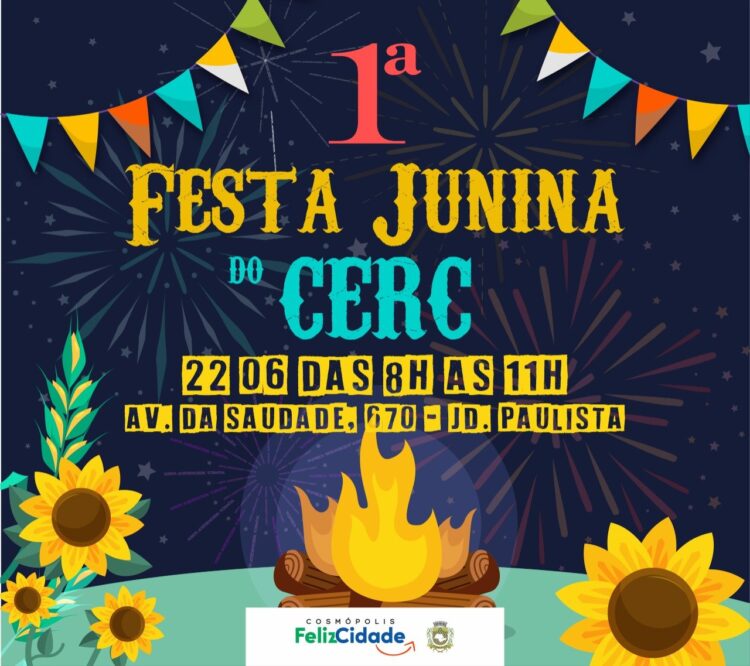 Amanhã (22) acontecerá a Festa Junina do CERC