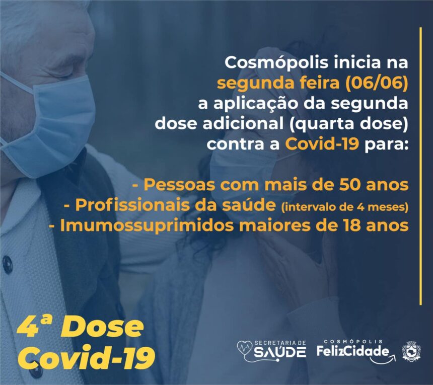 Cosmópolis inicia quarta dose da vacinação para novo grupo