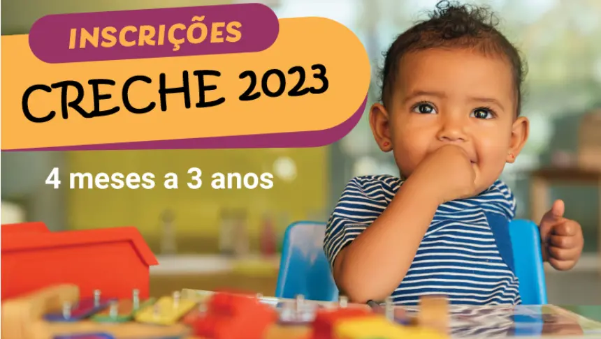 Educação abre inscrições para a creche e educação infantil para o ano letivo de 2023