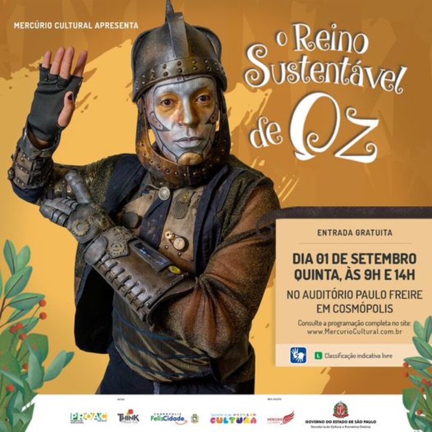 Cultura promove espetáculo infantil “O Reino Sustentável de Oz”