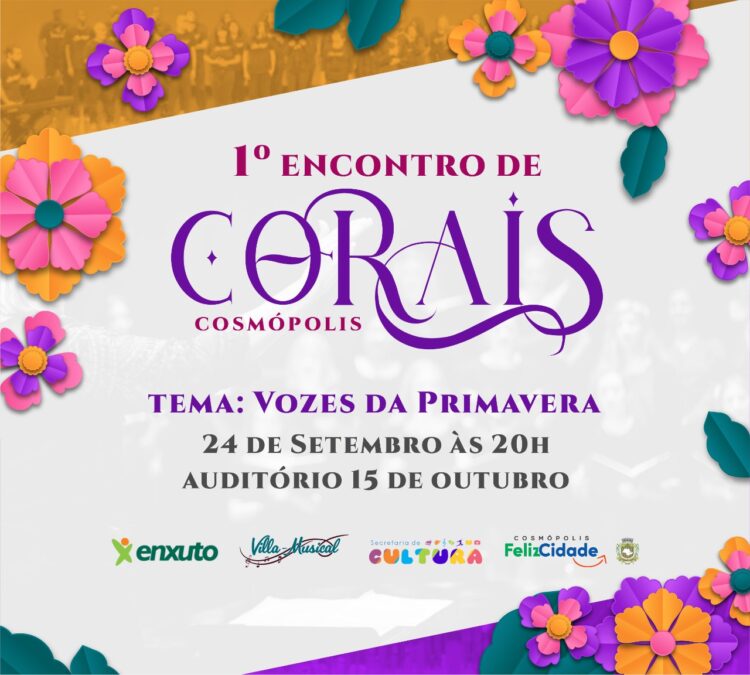 Villa Musical promove ‘1° Encontro de Corais Vozes da Primavera’