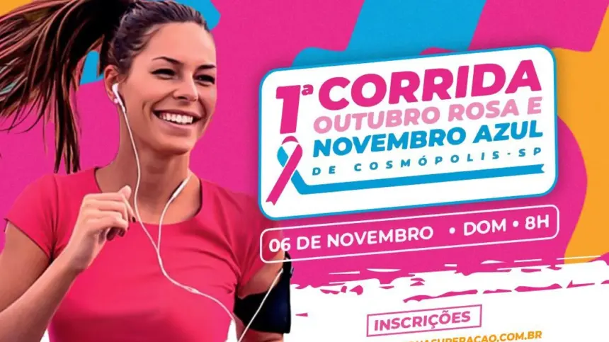  Vem aí a 1ª Corrida Outubro Rosa e Novembro Azul de Cosmópolis