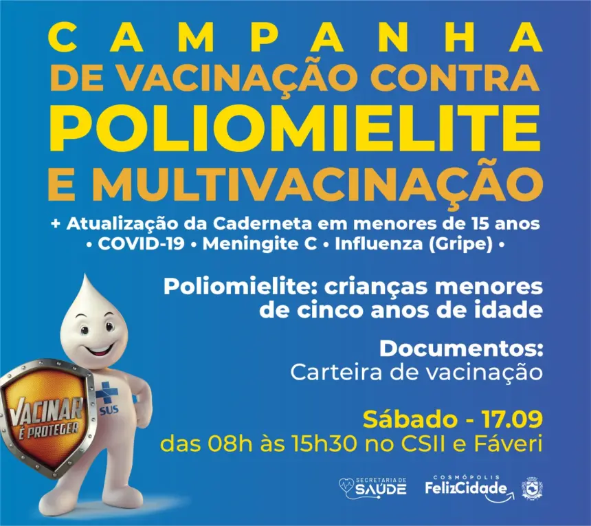 Vacinação contra a Poliomielite e Multivacinação acontece neste sábado (17)