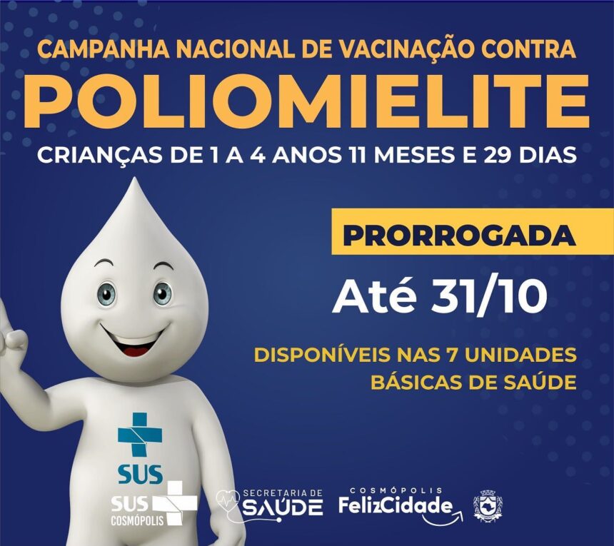 Cosmópolis estende as vacinações contra a poliomielite