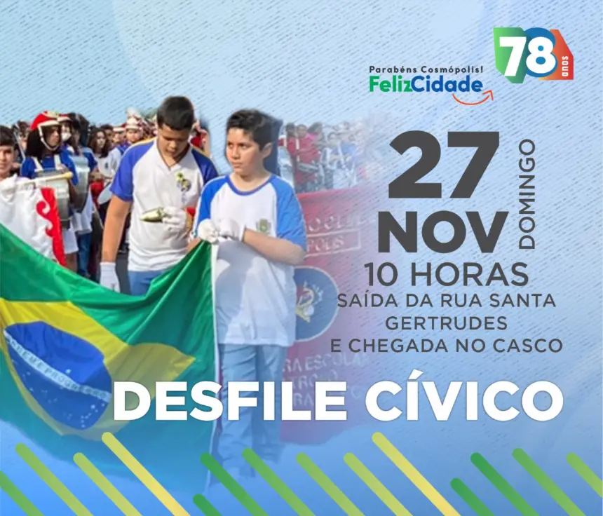 Desfile Cívico Municipal em comemoração aos 78 anos