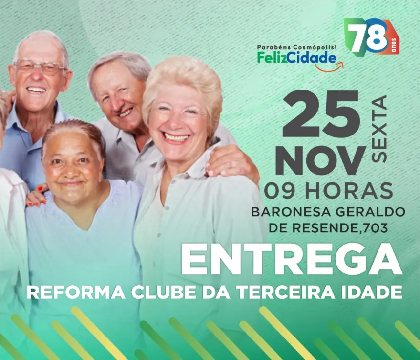 Entrega das reformas do ‘Clube da Terceira Idade Laços da Amizade’