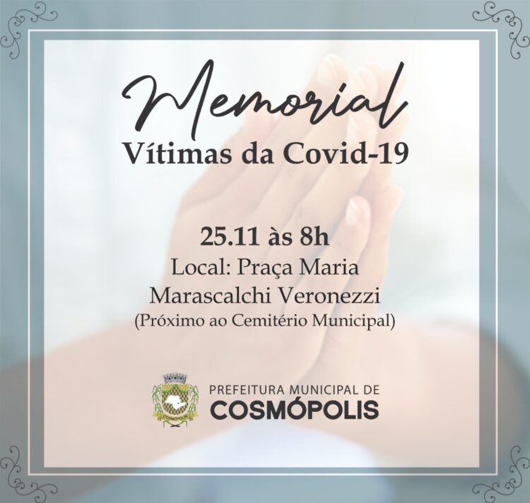 Prefeitura de Cosmópolis inaugura o ‘Memorial das Vítimas da COVID-19’