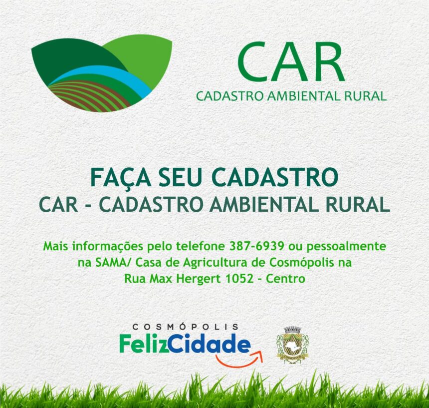 Inscrições do Cadastro Ambiental Rural são realizadas no SAMA