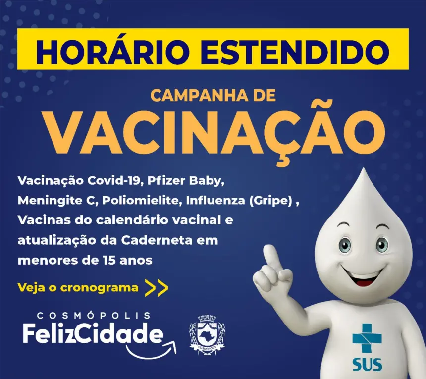 Campanha de Vacinação em horários estendidos