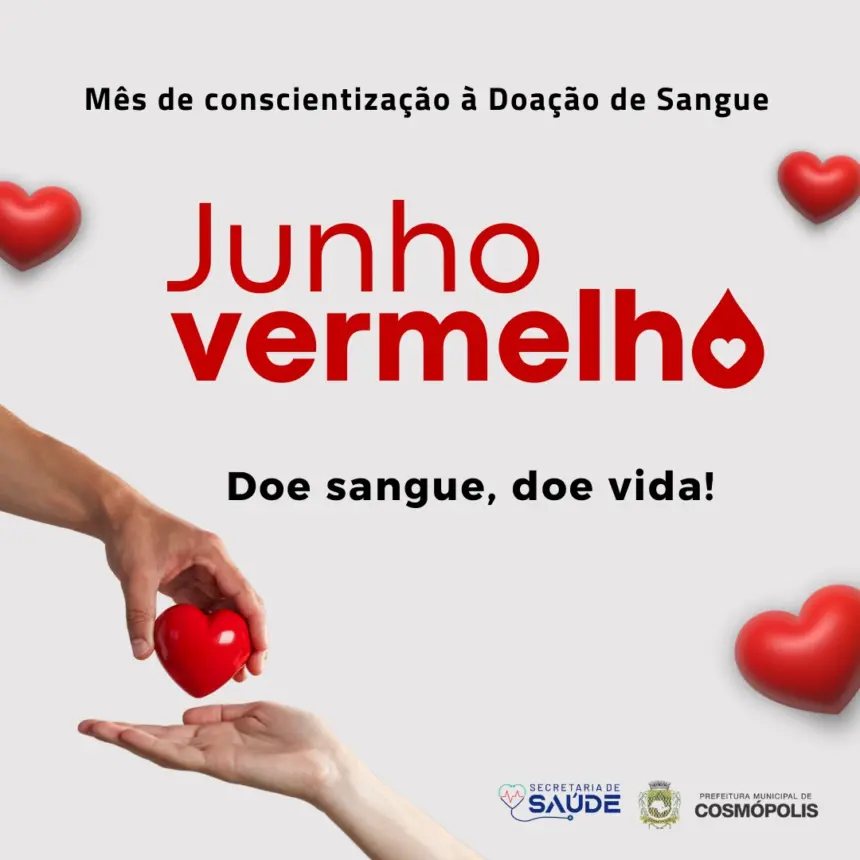 Junho Vermelho – mês de conscientização à Doação de Sangue