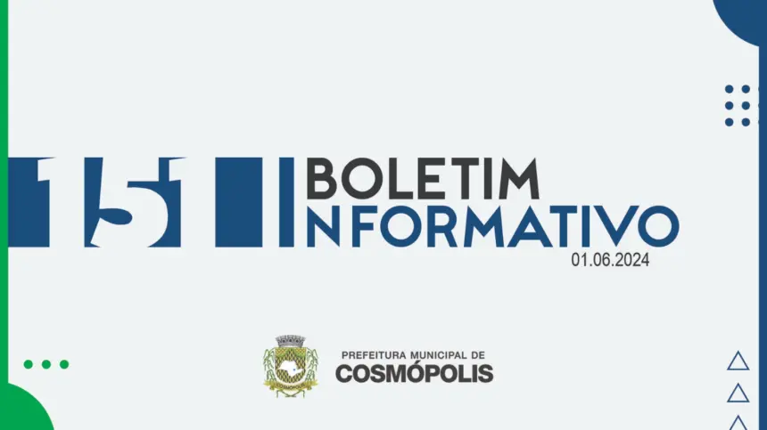 Boletim Informativo 151 I Prefeitura de Cosmópolis