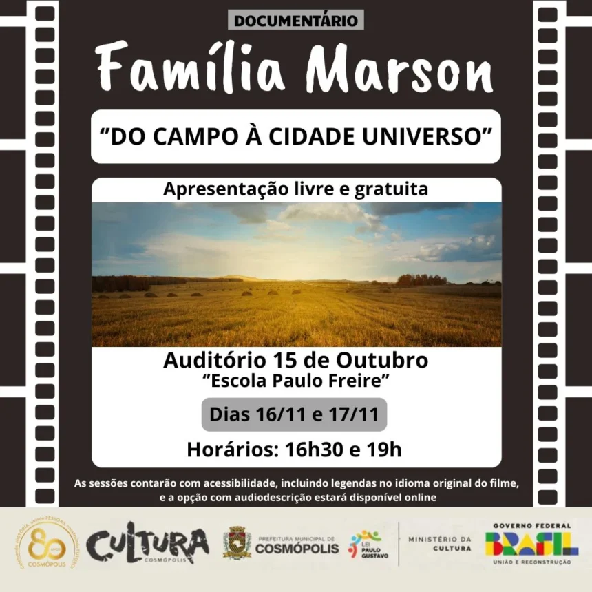 Documentário – Família Marson “Do Campo à Cidade Universo”