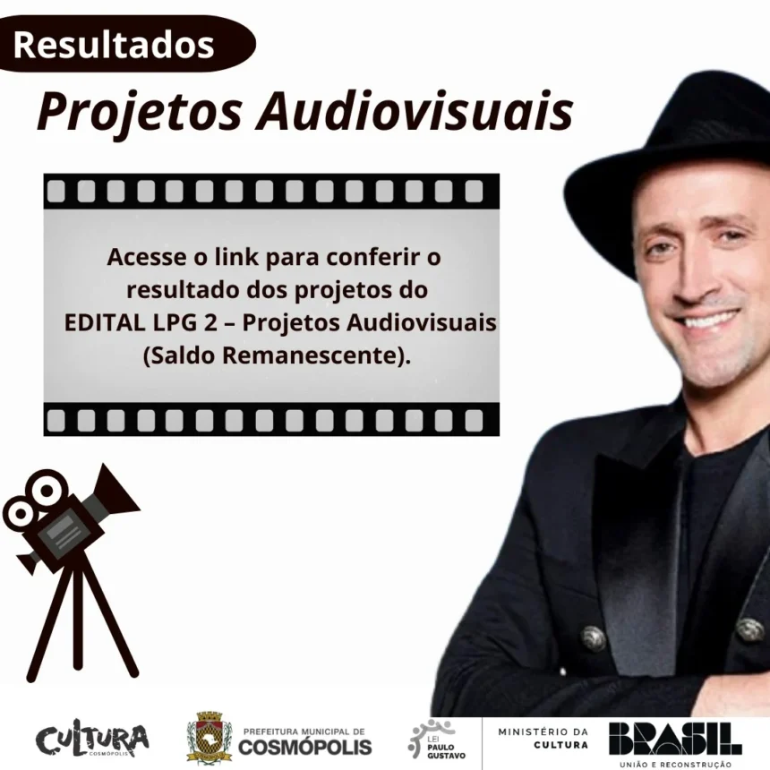 RESULTADO DOS PROJETOS AUDIOVISUAIS LPG