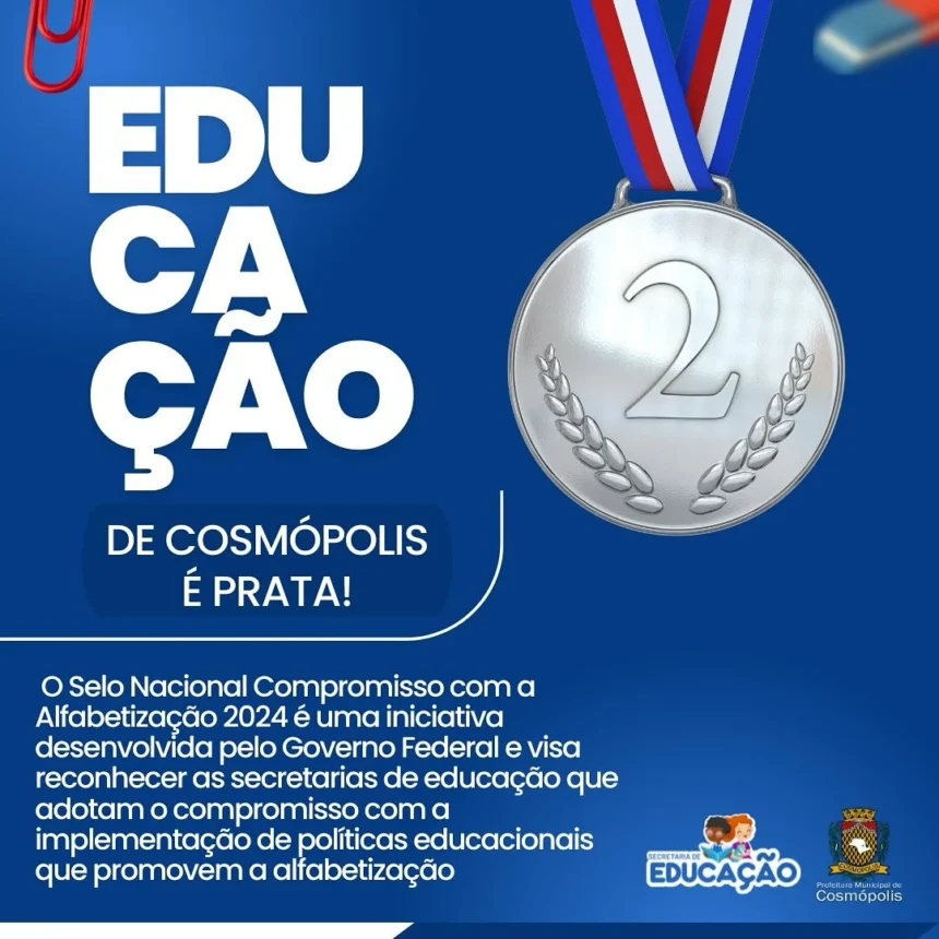 Cosmópolis conquista ‘Selo Prata’ no Programa Nacional de Alfabetização