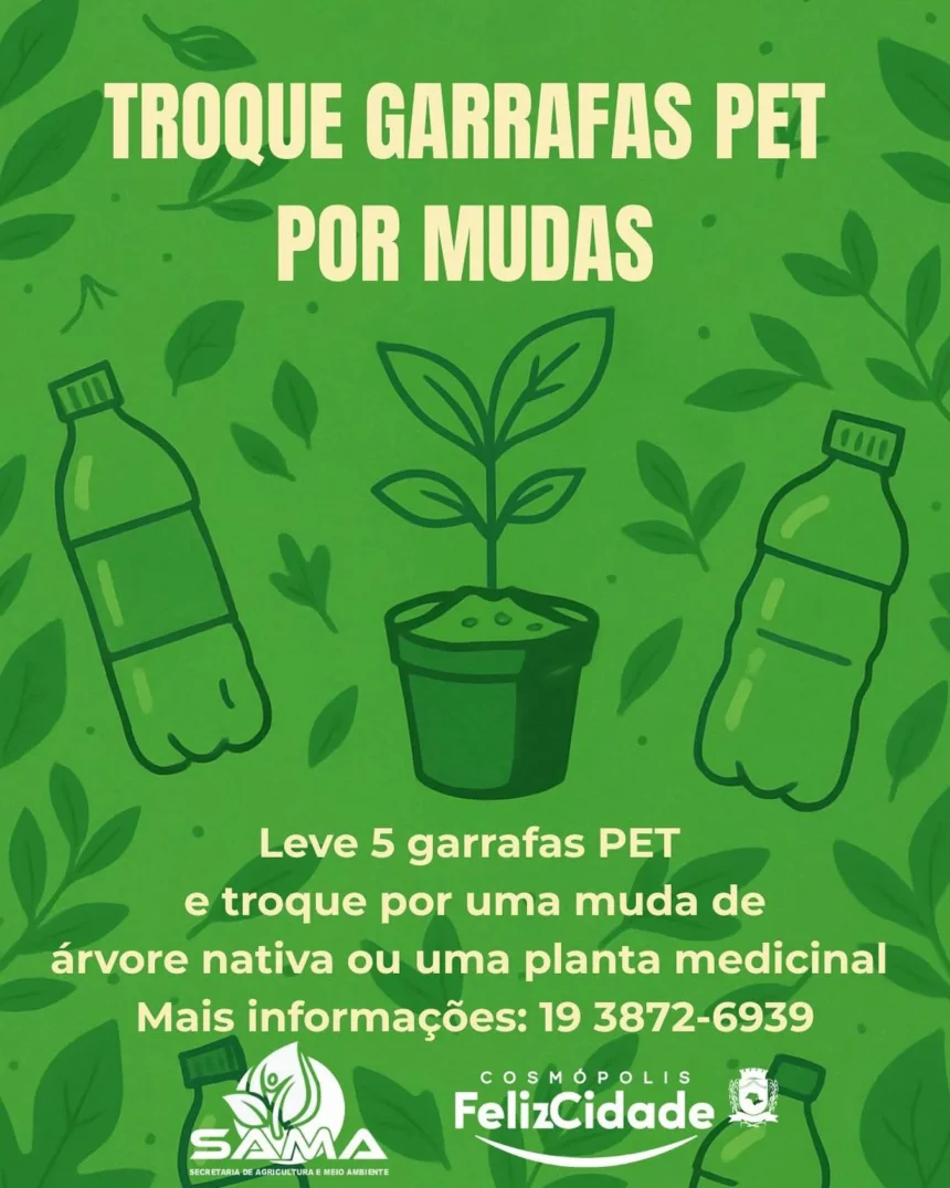 Troque garrafas PET por mudas!