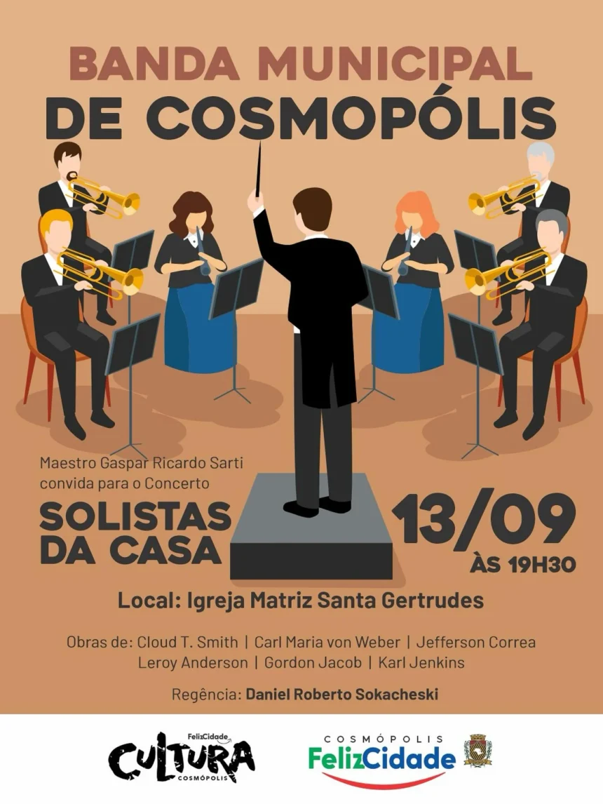 Banda Municipal de Cosmopólis convida a todos para o Concerto SOLISTAS DA CASA